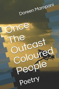 Paperback Once the Outcast Coloured People Book