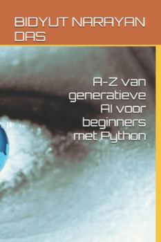 Paperback A-Z van generatieve AI voor beginners met Python [Dutch] Book