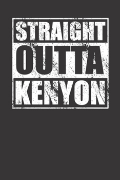 Paperback Straight Outta Kenyon 120 Page Notebook Lined Journal For Kenyon Pride Book