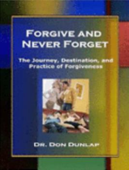 Spiral-bound Forgive and Never Forget! Book