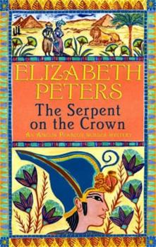 The Serpent on the Crown - Book #17 of the Amelia Peabody