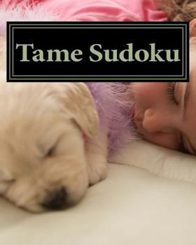 Tame Sudoku: Fun and Easy Sudoku Puzzles