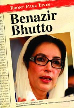 Benazir Bhutto - Book  of the Front-page lives