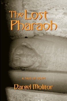Paperback The Lost Pharaoh Book
