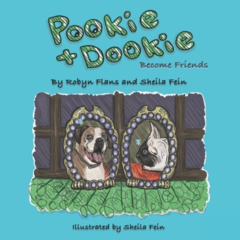 Paperback Pookie & Dookie Become Friends Book