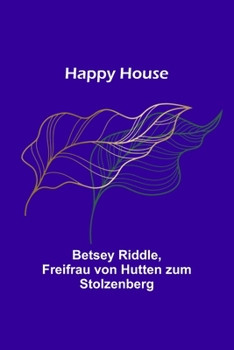 Paperback Happy House Book