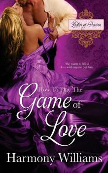 Paperback How to Play the Game of Love Book