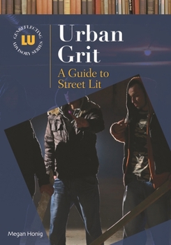 Hardcover Urban Grit: A Guide to Street Lit Book
