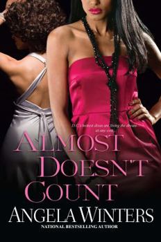 Almost Doesn't Count - Book #2 of the D.C.