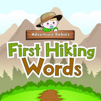 Board book First Hiking Words Book