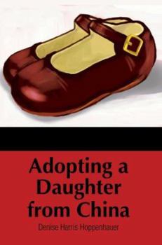 Paperback Adopting a Daughter from China Book