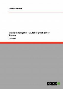 Paperback Meine Kinderjahre - Autobiographischer Roman [German] Book