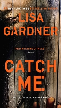 Catch Me - Book #12 of the Gardner Universe