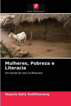 Paperback Mulheres, Pobreza e Literacia [Portuguese] Book