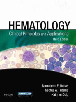 Hardcover Hematology: Clinical Principles and Applications Book