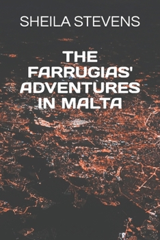 Paperback The Farrugias' Adventures in Malta Book