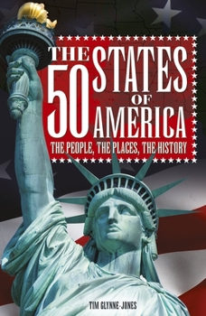 Hardcover The 50 States of America: The People, the Places, the History: Slip-Case Edition Book