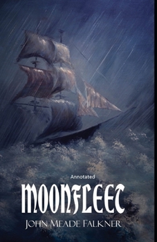 Moonfleet Annotated