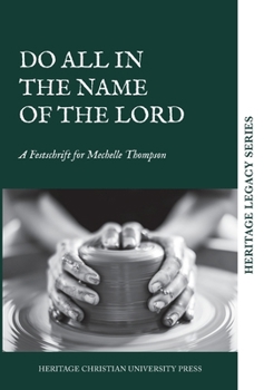 Hardcover Do All in the Name of the Lord Book