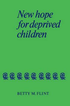 Paperback New Hope for Deprived Children Book