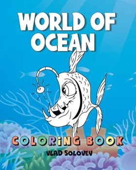 Paperback World of Ocean Coloring Book: Coloring book for Kids Book