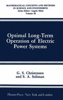 Paperback Optimal Long-Term Operation of Electric Power Systems Book