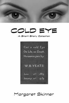 Paperback Cold Eye by Margaret Skinner Book