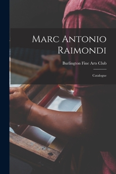 Paperback Marc Antonio Raimondi: Catalogue Book