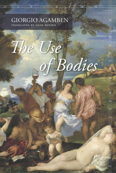 The Use of Bodies - Book  of the Meridian: Crossing Aesthetics