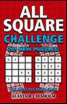 All Square Challenge: 201 New Puzzles