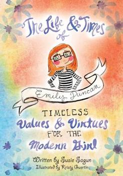 Paperback The Life and Times of Emily Duncan Book