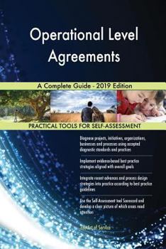 Paperback Operational Level Agreements A Complete Guide - 2019 Edition Book