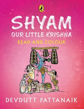Paperback Shyam, Our Little Krishna (Read and Colour) Book