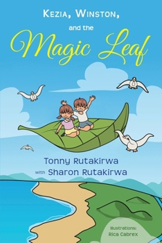 Paperback Kezia, Winston, and the Magic Leaf Book