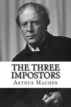 Paperback The Three Impostors Book