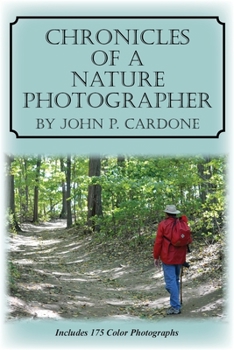 Paperback Chronicles of a Nature Photographer Book