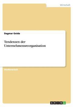 Paperback Tendenzen der Unternehmensreorganisation [German] Book