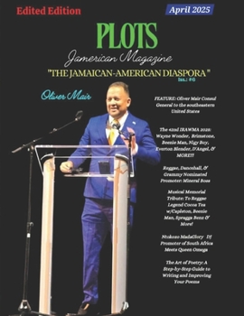 PLOTS JAMERICAN MAGAZINE: “The Jamaican-American Diaspora” Iss. #6