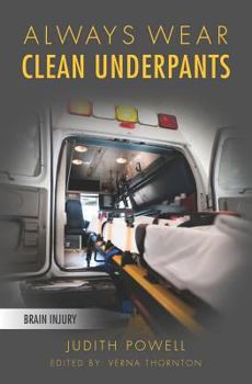 Paperback Always Wear Clean Underpants Book