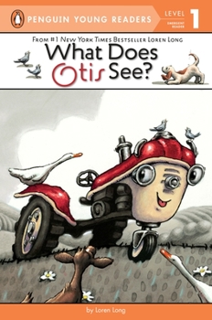 What Does Otis See? - Book  of the Otis the Tractor