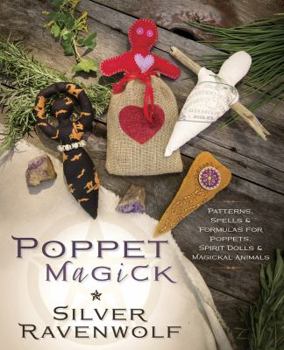 Paperback Poppet Magick: Patterns, Spells & Formulas for Poppets, Spirit Dolls & Magickal Animals Book