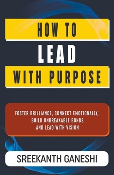 Paperback How to Lead with Purpose Book