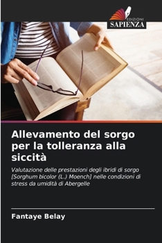 Paperback Allevamento del sorgo per la tolleranza alla siccità [Italian] Book