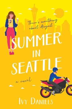 Paperback Summer In Seattle: (Singles in Seattle: Book 1) Book