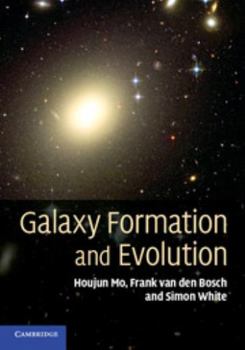 Hardcover Galaxy Formation and Evolution Book