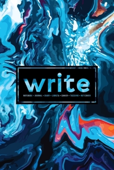 Paperback Write: Notebook Journal Diary Libreta Cahier Taccuino Notizbuch: 110 Pages for Writing, Drawing, Sketching & Organizing: Blue Book