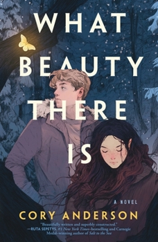What Beauty There Is - Book #1 of the What Beauty There Is