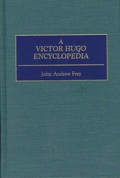 Hardcover A Victor Hugo Encyclopedia Book