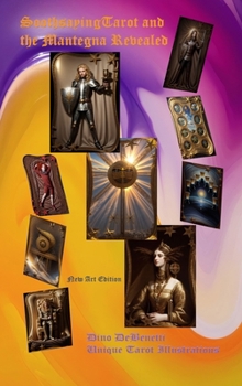 Hardcover Soothsaying Tarot and the Mantegna Revealed Book