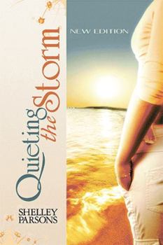 Paperback Quieting the Storm: New Edition Book